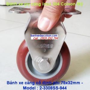 Bánh xe pu càng inox 304 Colson Mỹ phi 75x32mm (3in) banhxedaycolson.com